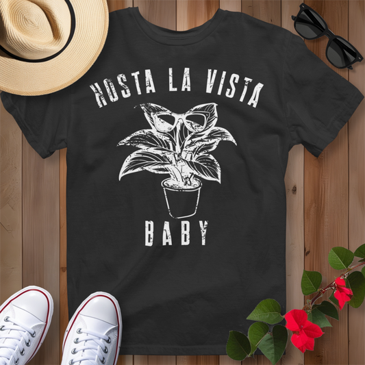 Hosta La Vista Baby (W) T-Shirt