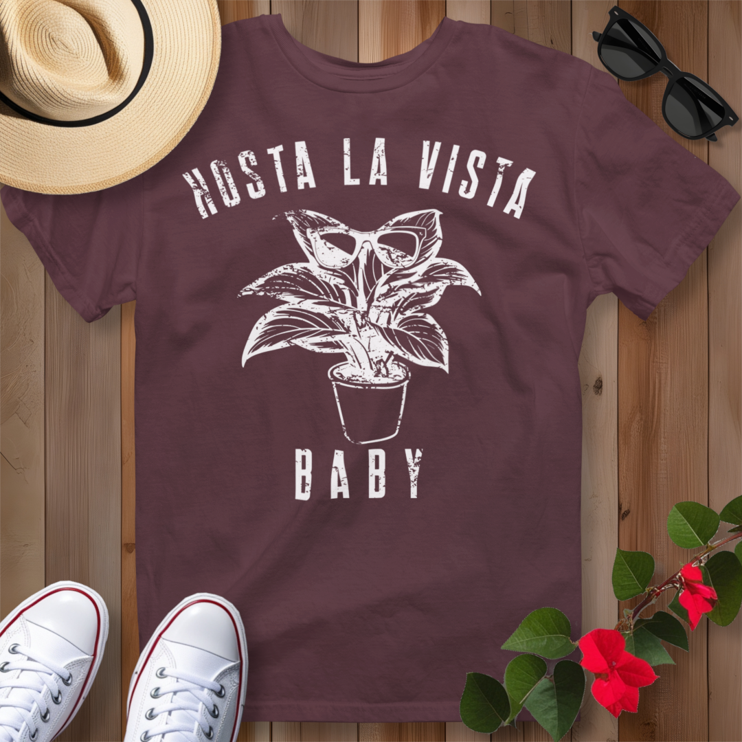 Hosta La Vista Baby (W) T-Shirt