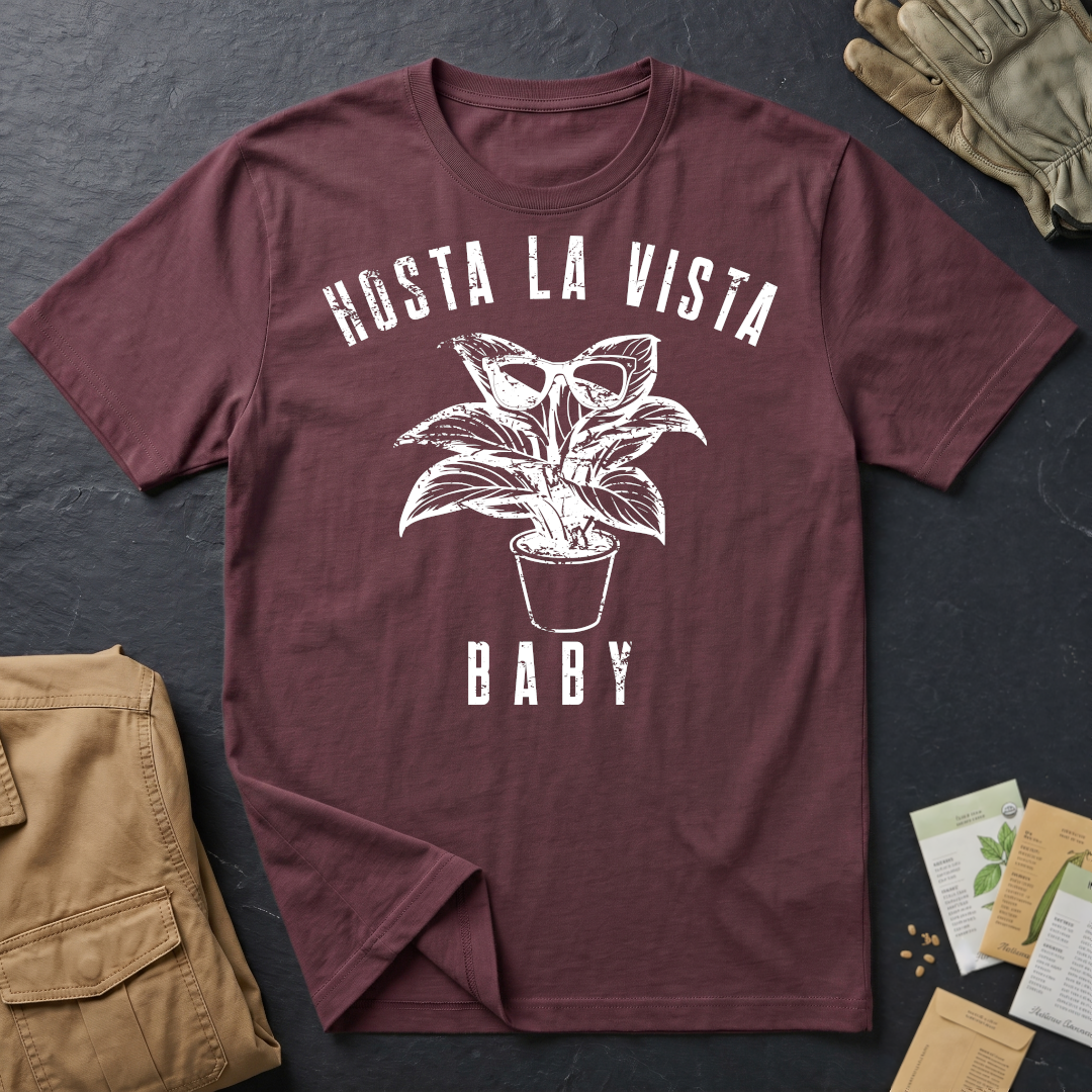 Hosta La Vista Baby (W) T-Shirt