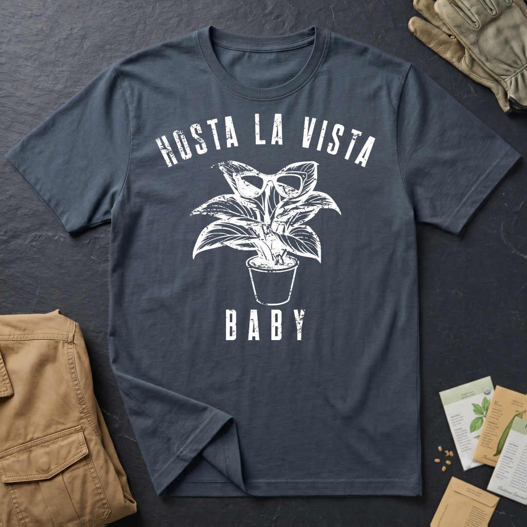 Hosta La Vista Baby (W) T-Shirt