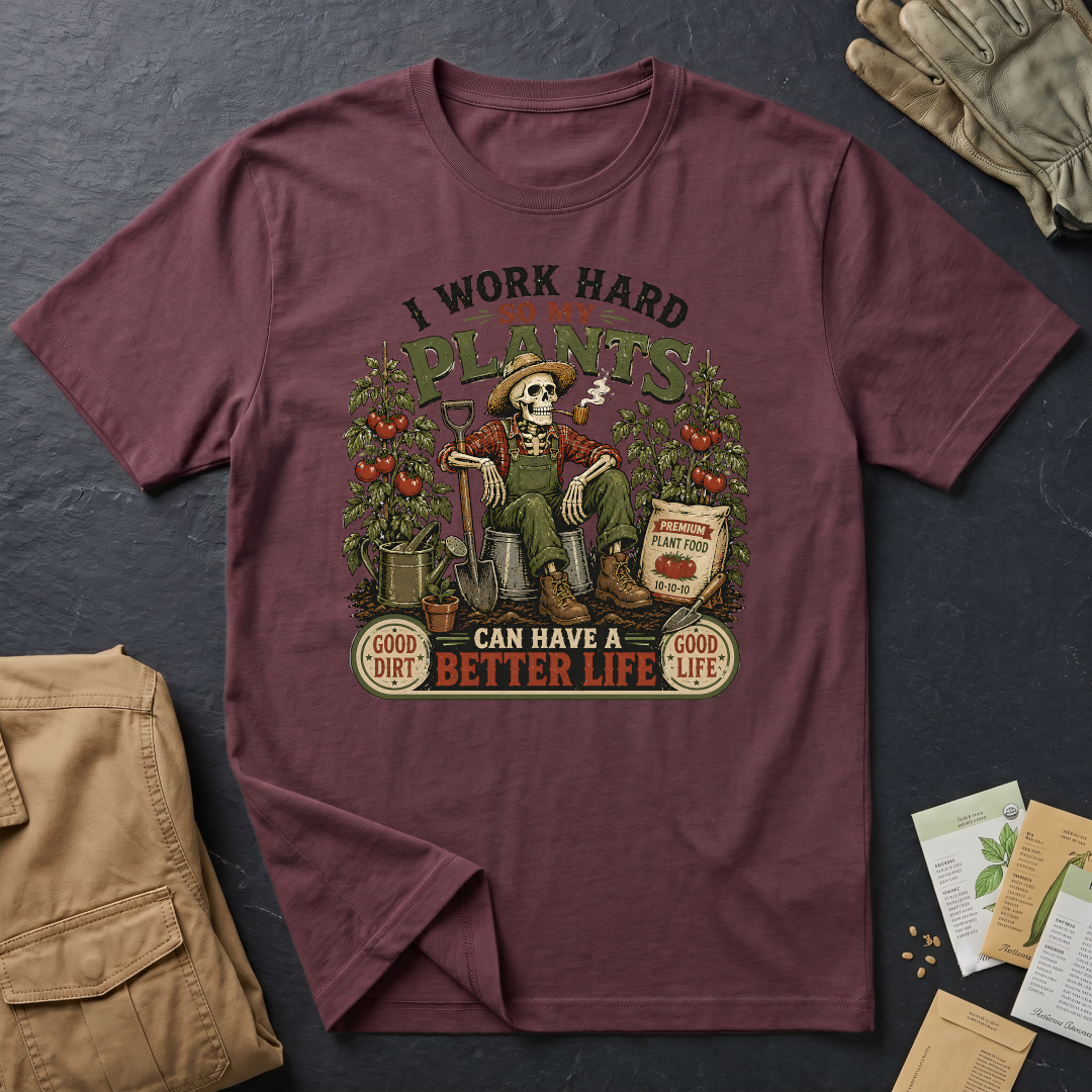 I Work Hard T-Shirt