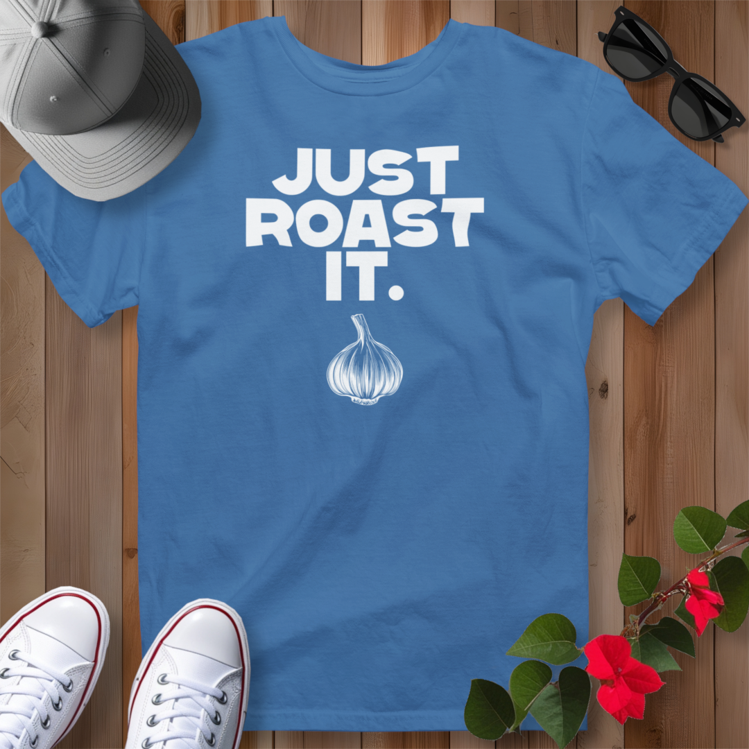 Just Roast It (W) T-Shirt
