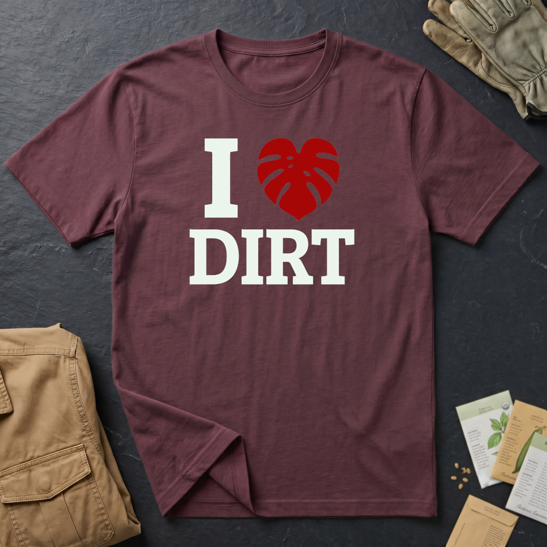 Love Dirt T-Shirt