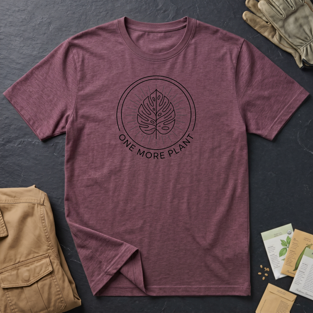 One More Plant T-Shirt