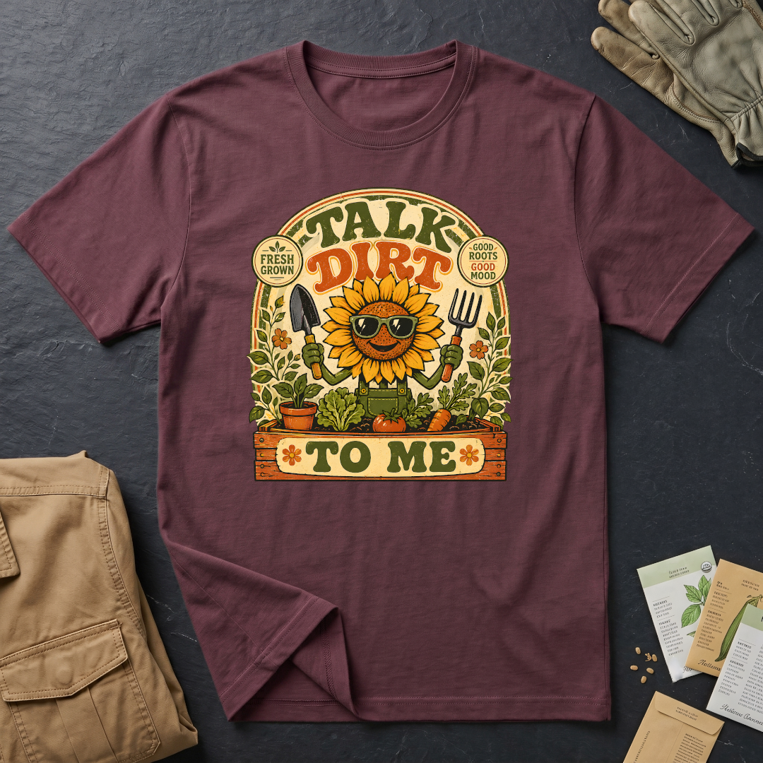 Talk Dirt T-Shirt