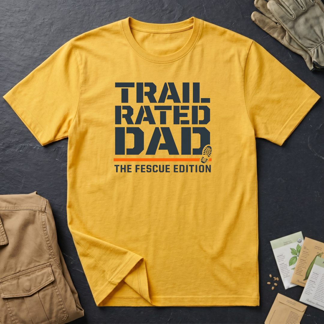 Trail Rated Dad T-Shirt