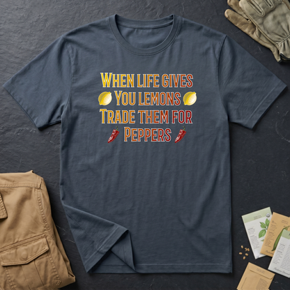 When Life Gives You Lemons T-Shirt