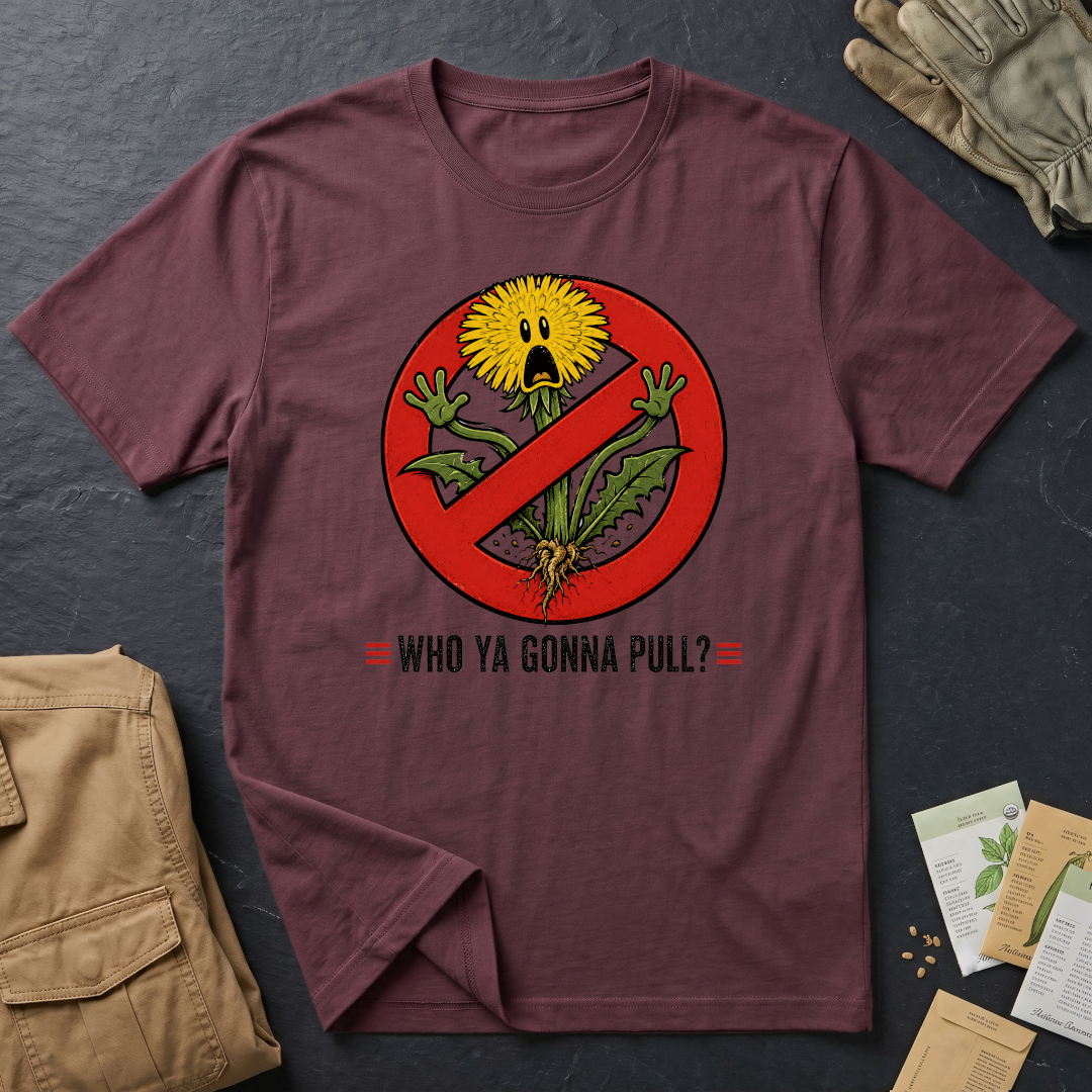 Who Ya Gonna Pull T-Shirt